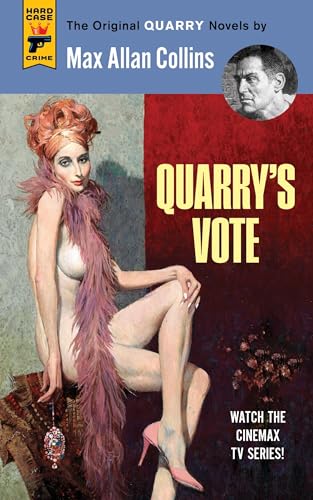 Quarry's Vote (Hard Case Crime, Band 5) von Hard Case Crime